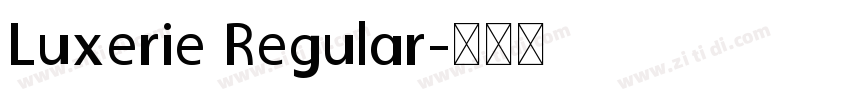 Luxerie Regular字体转换